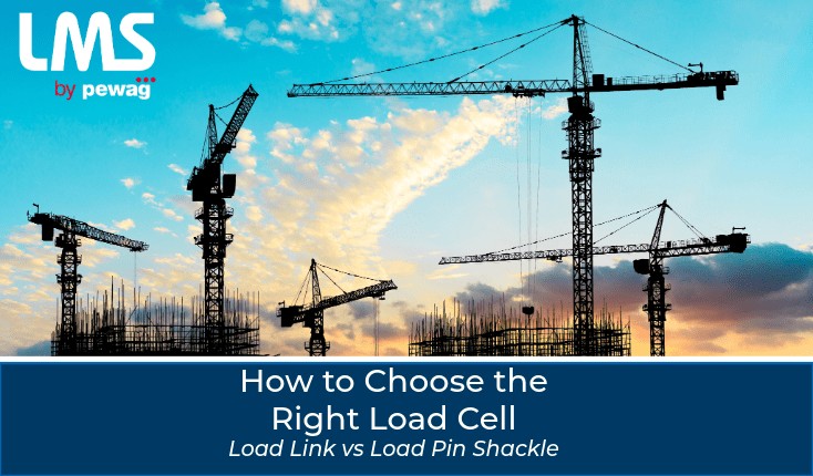 Choosing a load link v load pin shackle